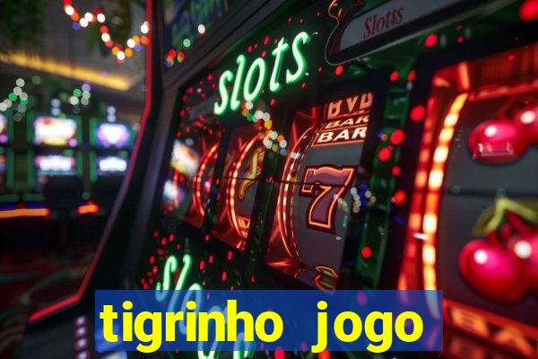 tigrinho jogo deposito minimo 1 real